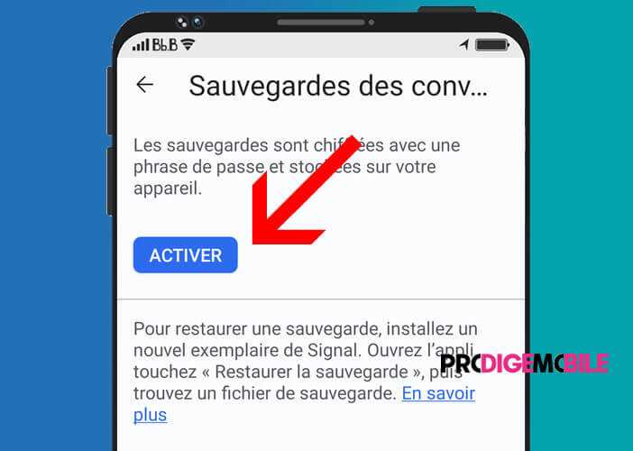 S’assurer que vos discussions et messages sont bien sauvegardés en local sur votre smartphone