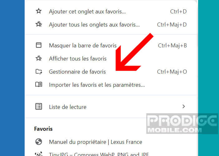 Lancez le gestionnaire de favoris de Google Chrome