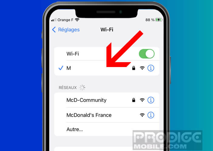 Sélectionner le réseau Wi-Fi auquel vous souhaitez vous connecter